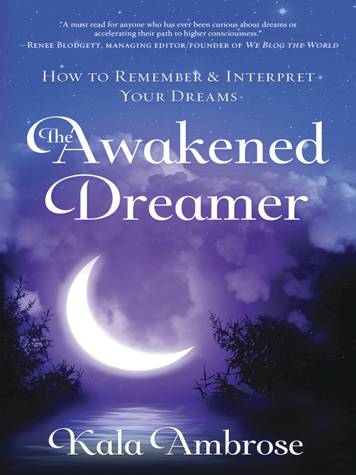 Title details for The Awakened Dreamer by Kala Ambrose - Available